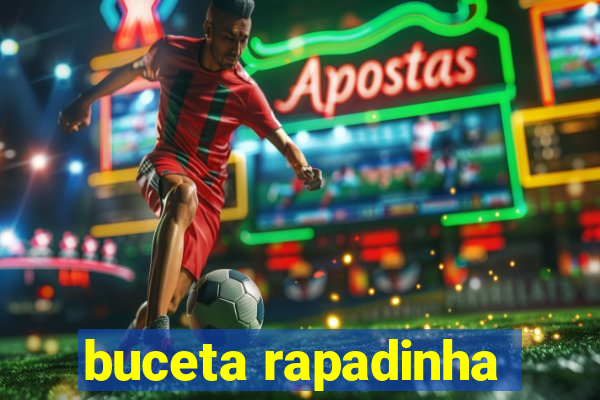 buceta rapadinha